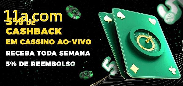 Promoções do cassino ao Vivo 11a.com